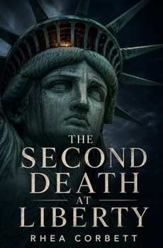 Paperback THE SECOND DEATH AT LIBERTY Book