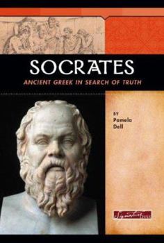 Hardcover Socrates: Ancient Greek in Search of Truth Book