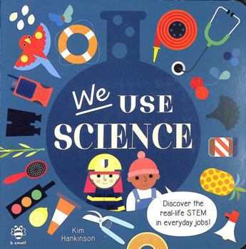 Board book We Use Science Book