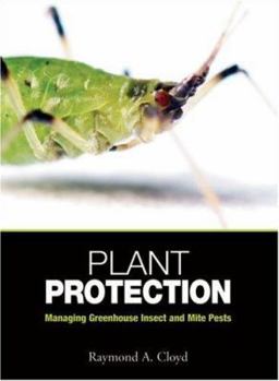 Hardcover Plant Protection: Managing Greenhouse Insect and Mite Pests Book