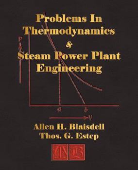 Paperback Problems in Thermodynamics and Steam Power Plant Engineering Book