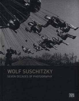 Hardcover Wolf Suschitzky - Seven Decades of Photography Book