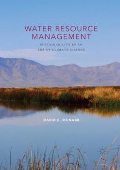 Paperback Water Resource Management: Sustainability in an Era of Climate Change Book