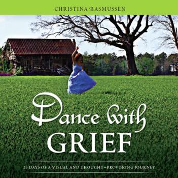 Paperback Dance with Grief Book