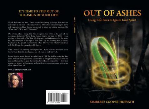 Paperback Out of Ashes: Using Life Fires to Ignite Your Spirit Book