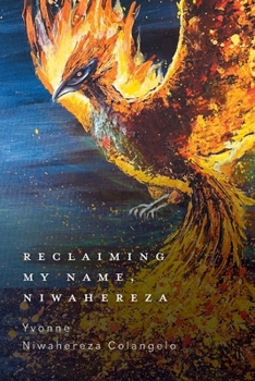 Paperback Reclaiming My Name, Niwahereza Book