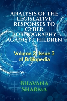 Paperback Analysis of the Legislative Responses to Cyber Pornography Against Children Book