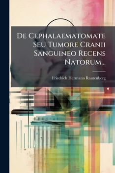 Paperback De Cephalaematomate Seu Tumore Cranii Sanguineo Recens Natorum... [Latin] Book