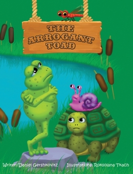 Hardcover The Arrogant toad Book