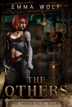 Paperback The Others: Immortals Book 1 Book