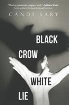 Paperback Black Crow White Lie Book