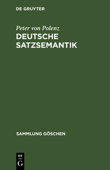 Hardcover Deutsche Satzsemantik [German] Book