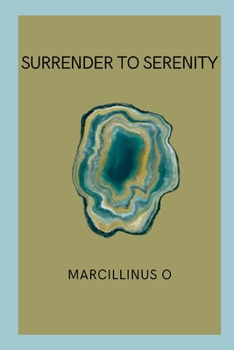 Paperback Surrender to Serenity Book