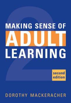 Paperback Making Sense of Adult Learning Book