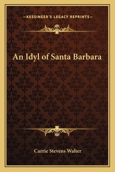 An Idyl Of Santa Barbara