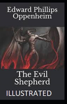 The Evil Shepherd Illustrated