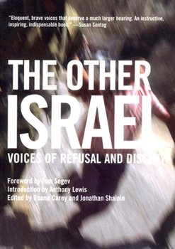 Paperback The Other Israel: Voices of Refusal and Dissent Book