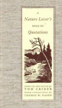 Hardcover A Nature Lover's Book of Quotations Book