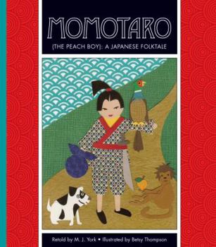 Library Binding Momotaro (the Peach Boy): A Japanese Folktale Book