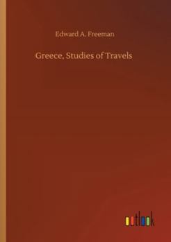 Paperback Greece, Studies of Travels Book