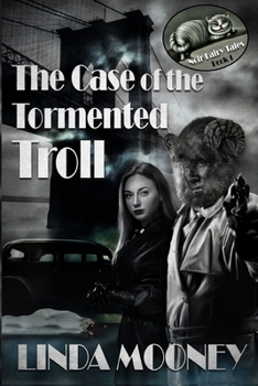 Paperback The Case of the Tormented Troll Book