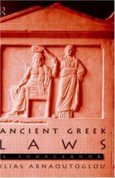 Paperback Ancient Greek Laws: A Sourcebook Book