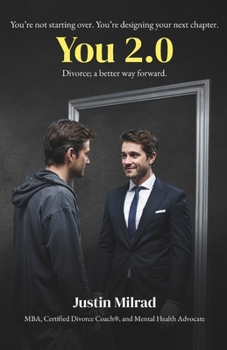 Paperback You 2.0: Divorce; a Better Way Forward Book