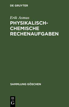 Hardcover Physikalisch-chemische Rechenaufgaben [German] Book
