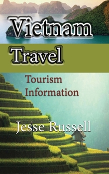 Paperback Vietnam Travel: Tourism Information Book