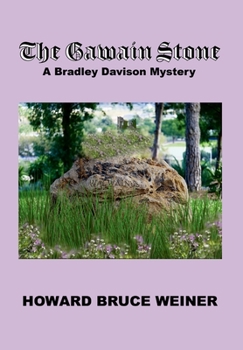 Hardcover The Gawain Stone: A Bradley Davison Mystery Book