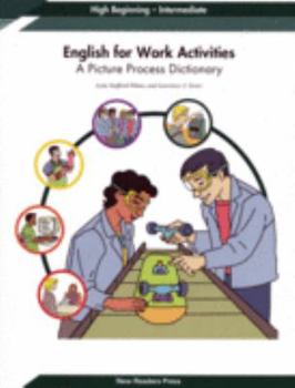 Paperback English for Work Activities: A Picture Process Dictionary Book