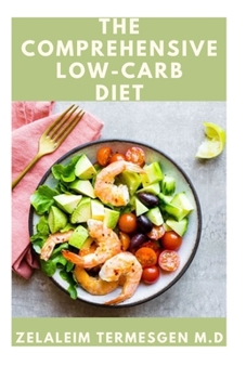 Paperback The Comprehensive Low-Carb Diet Book