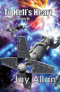 Paperback To Hell's Heart: Crimson Worlds VI Book
