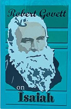 Hardcover Robert Govett on Isaiah Book