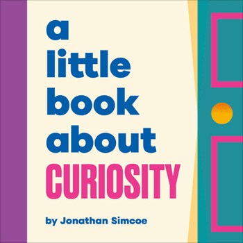 Board book A Little Book about Curiosity Book