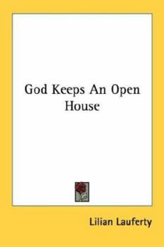 Paperback God Keeps an Open House Book