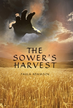Hardcover The Sower's Harvest Book