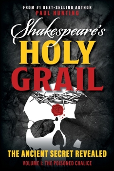 Paperback Shakespeare's Holy Grail: The Ancient Secret Revealed Book