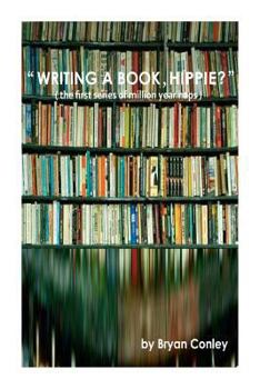 Paperback "Writing a book, hippie?": the first series of million year naps Book