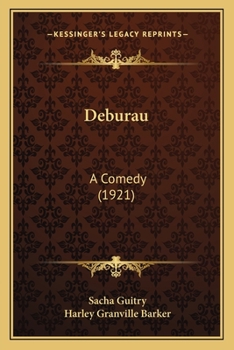 Paperback Deburau: A Comedy (1921) Book