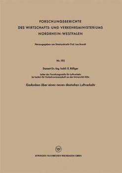 Paperback Gedanken Über Einen Neuen Deutschen Luftverkehr [German] Book