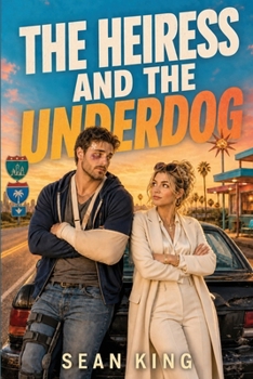 Paperback The Heiress and the Underdog Book