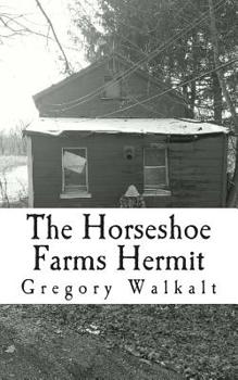 Paperback The Horseshoe Farms Hermit Book