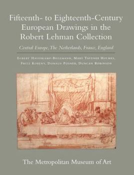 Paperback The Robert Lehman Collection: Vol. 7, Fifteenth- To Eighteenth-Century European Drawings in the Robert Lehman Collection: Central Europe, the Nether Book