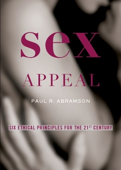 Paperback Sex Appeal: Six Ethical Principles for the 21st Century Book