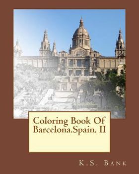 Paperback Coloring Book Of Barcelona.Spain. II Book