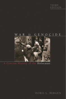 Paperback War and Genocide: A Concise History of the Holocaust Book
