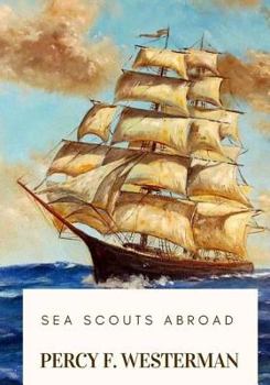 Paperback Sea Scouts Abroad Book