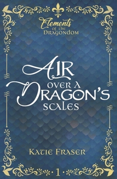 Paperback Air Over A Dragon's Scales Book