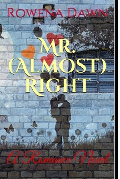 Paperback Mr. (Almost) Right: A Romance Novel [Large Print] Book